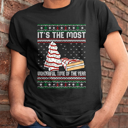 Christmas Shirts for Family, Funny christmas shirts, Christmas Unisex T-Shirt/Hoodie/Sweatshirt HLT00 - It's The Most Wonderful Time Of The Year Christmas tree cake T-Shirt