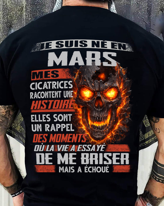 Je Suis Né en Mars – Mes Cicatrices Racontent Une Histoire | T-Shirt Homme Fort - male fr03 / CCDI03 (SKU26T-01175-03)