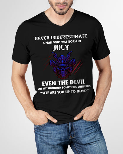 NEVER UNDERESTIMATE A MAN BORN IN JULY ccdi07 male (SKU-S1-07)