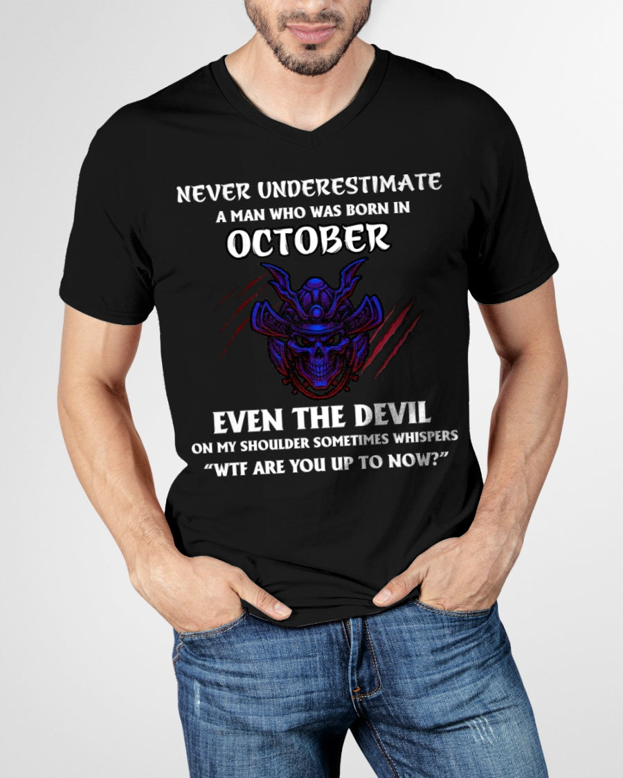 NEVER UNDERESTIMATE A MAN BORN IN OCTOBER ccdi10 male (SKU-S1-10)