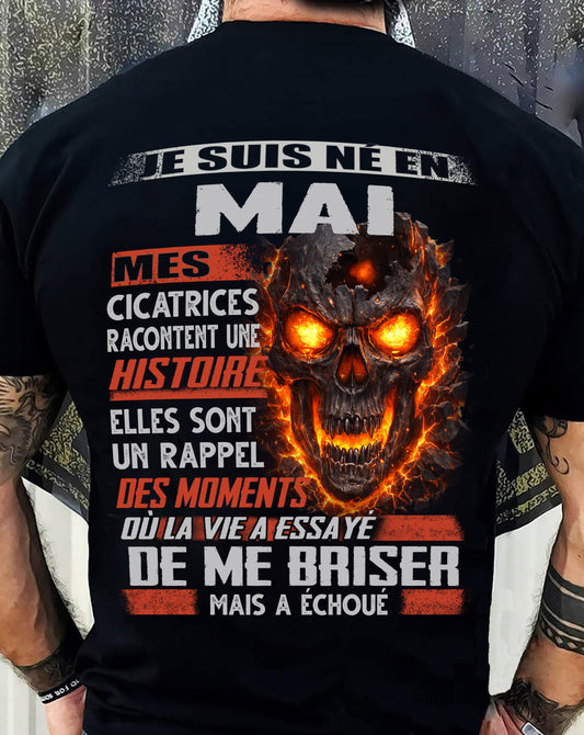 Je Suis Né en Mai – Mes Cicatrices Racontent Une Histoire | T-Shirt Homme Fort - male fr05 / CCDI05 (SKU26T-01175-05)