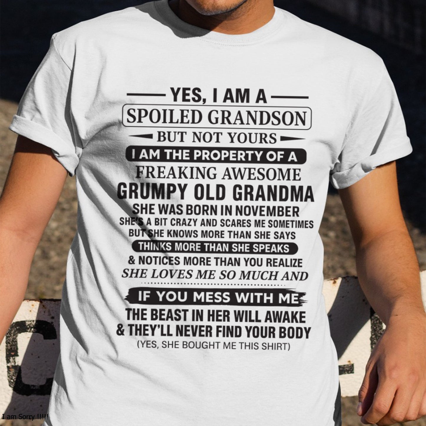 Yes I’m A Stubborn Grandson T-Shirt – Birthday Gift From November Grandma / Woman - ccdi11 (SKU10-171-11)