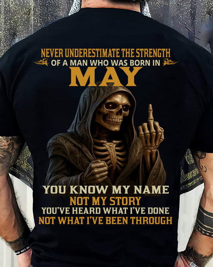MAY - NEVER UNDERESTIMATE - BIRTHDAY T-SHIRT FOR MEN - MALE / CCDI05 (SKU26T-01-06-05)