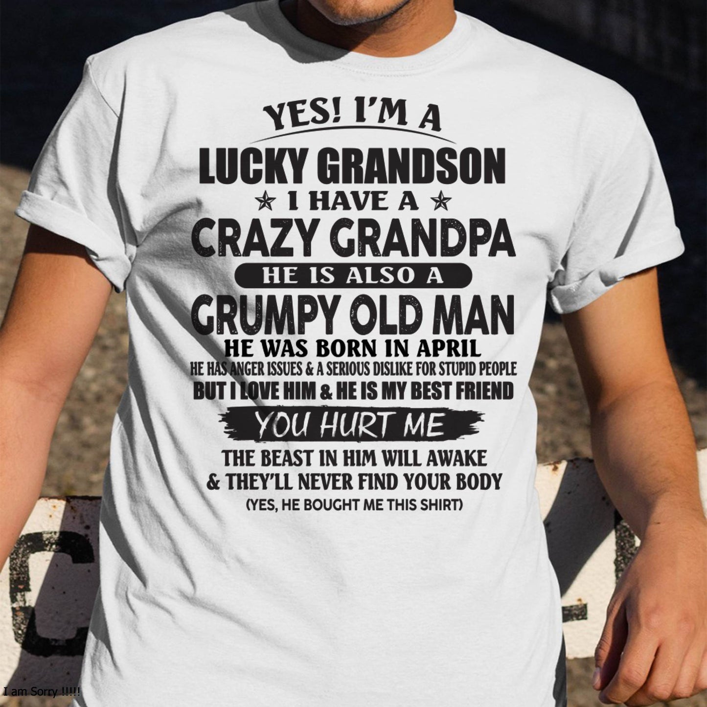 APRIL - LUCKY GRANDSON OF CRAZY GRANDPA -  PERFECT GIFT FROM GRANDPA - ccdi04 (SKU12-145-04)
