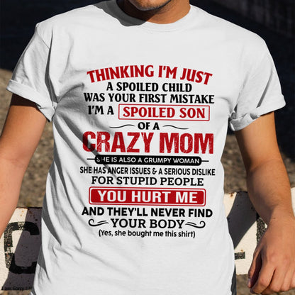 CCDI00 - Spoiled Son Of A Crazy Mom – Birthday Gift From Mom (SKU2606-119-00)