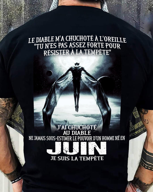 Je Suis la Tempête – Ne Jamais Sous-Estimer le Pouvoir d’un Homme Né en Juin – T-Shirt Homme - male fr06 / CCDI06 (SKU26T-01160-06)