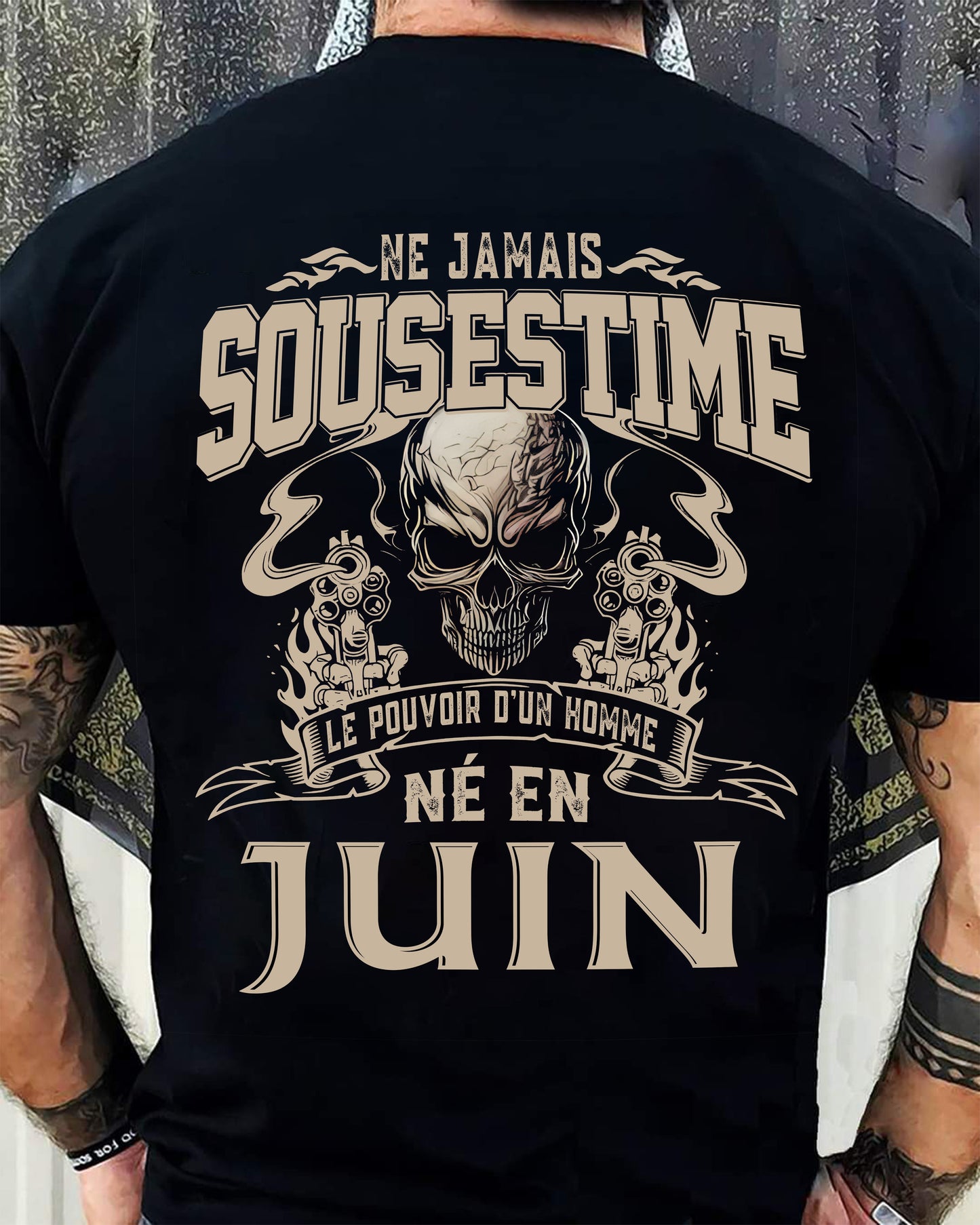 Ne Jamais Sous-estimer le Pouvoir d’un Homme Né en Juin – T-Shirt Homme Crâne Rebelle - male fr06 / CCDI06 (SKU26T-01159-06)