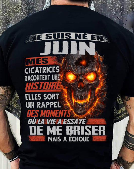 Je Suis Né en Juin – Mes Cicatrices Racontent Une Histoire | T-Shirt Homme Fort - male fr06 / CCDI06 (SKU26T-01175-06)