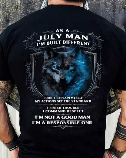 JULY - BUILT DIFFERENT - BIRTHDAY T-SHIRT FOR MEN - MALE / CCDI07 (SKU12-301-07)