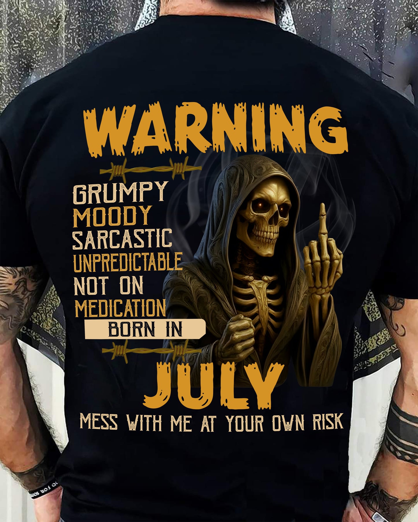JULY - WARNING GRUMPY MOODY - BIRTHDAY T-SHIRT FOR MEN - MALE / CCDI07 (SKU26T-01-07-07)