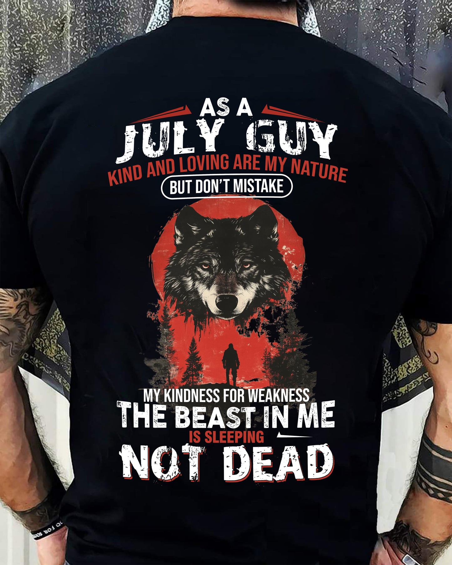 JULY - KIND AND LOVING ARE MY NATURE - BIRTHDAY T-SHIRT FOR MEN - MALE / CCDI07 (SKU26T-01-17-07)