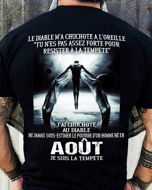 Je Suis la Tempête – Ne Jamais Sous-Estimer le Pouvoir d’un Homme Né en Août – T-Shirt Homme - male fr08 / CCDI08 (SKU26T-01160-08)