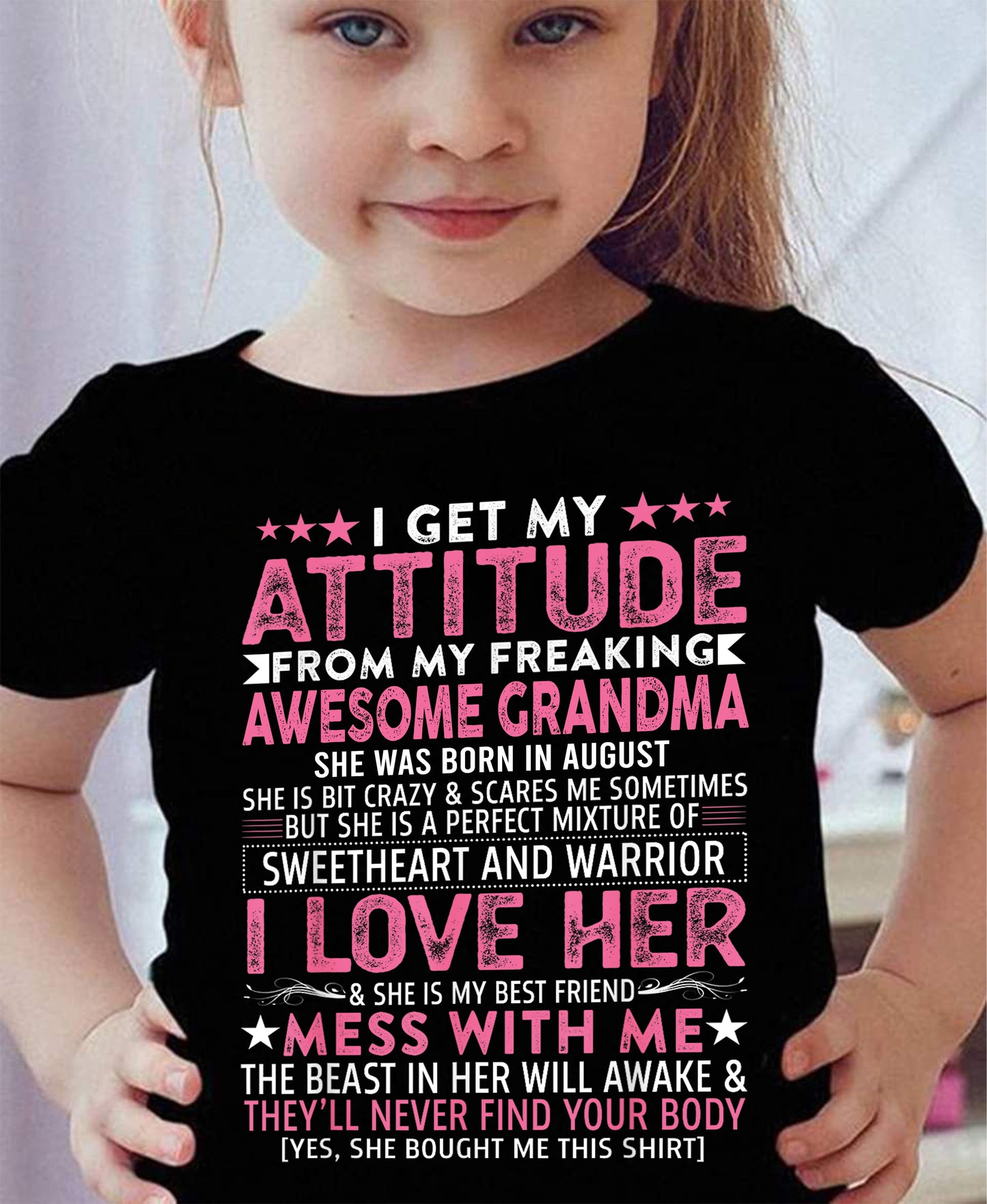 I GET MY ATTITUDE FROM MY GRANDMA AUGUST EDITION – FROM GRANDMA TO GRANDDAUGHTER NTTD08 (SKU07-163-08)