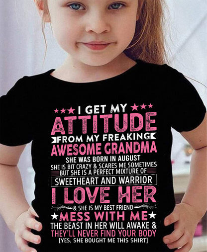 I GET MY ATTITUDE FROM MY GRANDMA AUGUST EDITION – FROM GRANDMA TO GRANDDAUGHTER NTTD08 (SKU07-163-08)