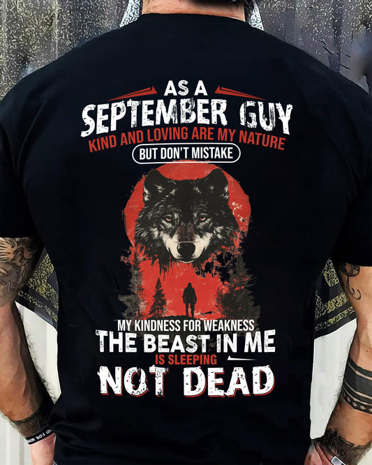 SEPTEMBER - KIND AND LOVING ARE MY NATURE - BIRTHDAY T-SHIRT FOR MEN - MALE / CCDI09 (SKU26T-01-17-09)