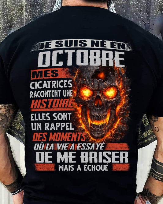 Je Suis Né en Octobre – Mes Cicatrices Racontent Une Histoire | T-Shirt Homme Fort - male fr10 / CCDI10 (SKU26T-01175-10)