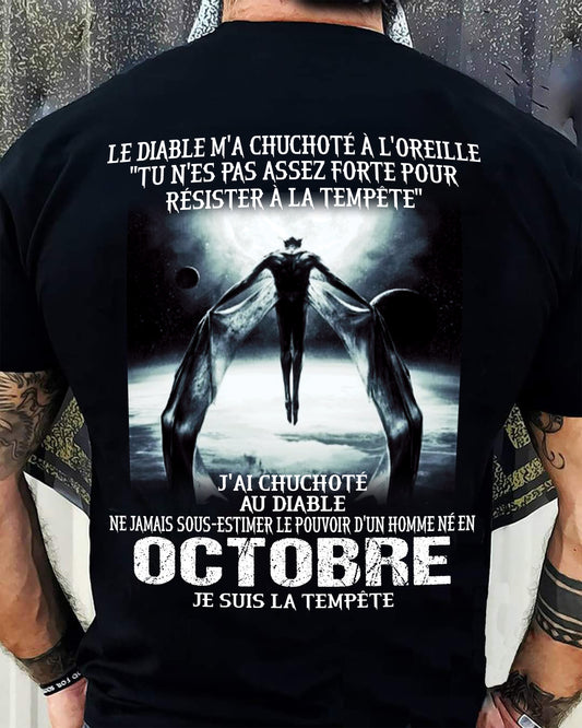 Je Suis la Tempête – Ne Jamais Sous-Estimer le Pouvoir d’un Homme Né en Octobre – T-Shirt Homme - male fr10 / CCDI10 (SKU26T-01160-10)
