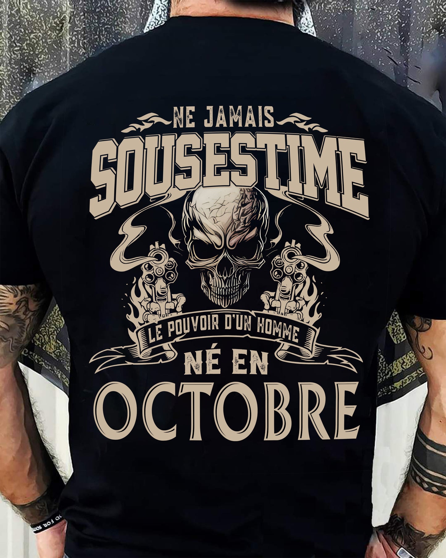 Ne Jamais Sous-estimer le Pouvoir d’un Homme Né en Octobre – T-Shirt Homme Crâne Rebelle - male fr10 / CCDI10 (SKU26T-01159-10)