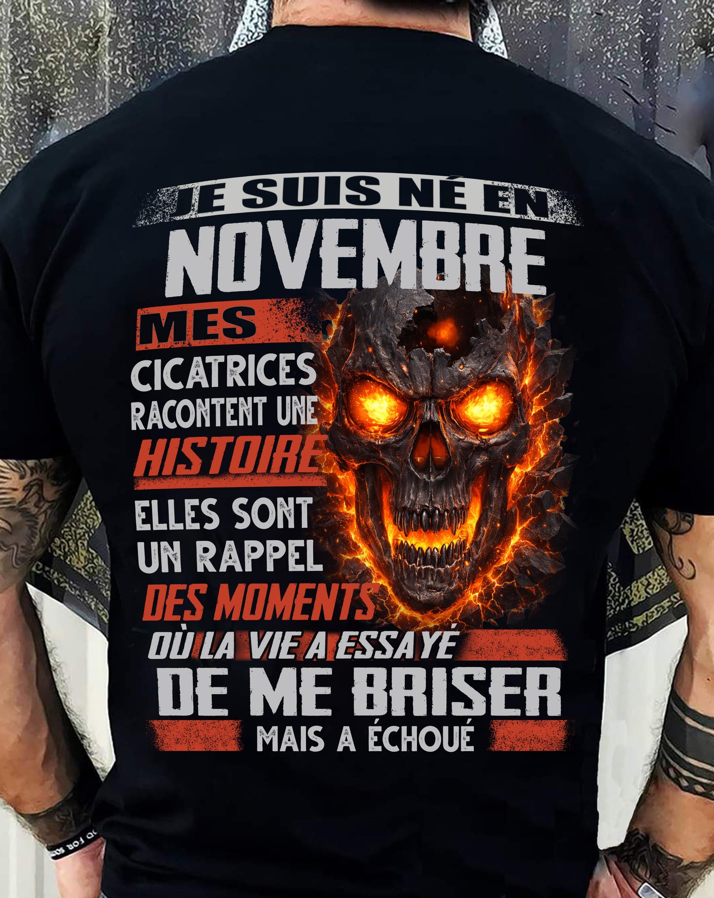 Je Suis Né en Novembre – Mes Cicatrices Racontent Une Histoire | T-Shirt Homme Fort - male fr11 / CCDI11 (SKU26T-01175-11)