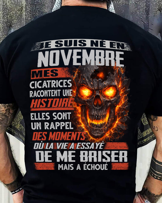Je Suis Né en Novembre – Mes Cicatrices Racontent Une Histoire | T-Shirt Homme Fort - male fr11 / CCDI11 (SKU26T-01175-11)