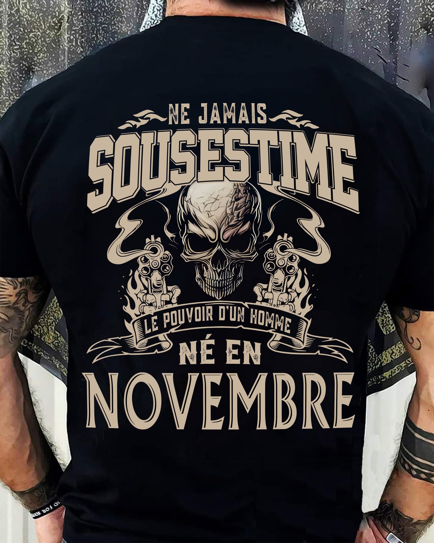 Ne Jamais Sous-estimer le Pouvoir d’un Homme Né en Novembre – T-Shirt Homme Crâne Rebelle - male fr11 / CCDI11 (SKU26T-01159-11)