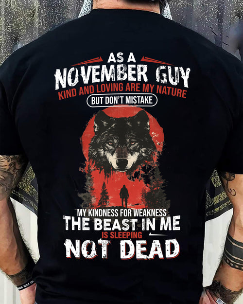 NOVEMBER - KIND AND LOVING ARE MY NATURE - BIRTHDAY T-SHIRT FOR MEN - MALE / CCDI11 (SKU26T-01-17-11)