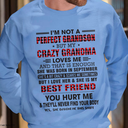I’m Not A Perfect Grandson T-Shirt – Birthday Gift From September Grandma / Woman - ccdi09 (SKU10-167-09)
