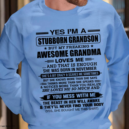 ccdi11 - Yes I’m A Stubborn Grandson T-Shirt – Birthday Gift From November Grandma / Woman - (SKU2602-111-11)