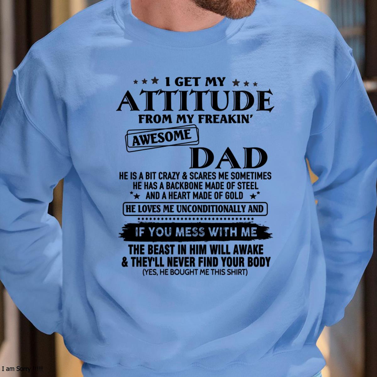 Attitude - Awesome Dad - Perfect gift for your son - ccdi00 FROM MAN (SKU-TDADC-00)