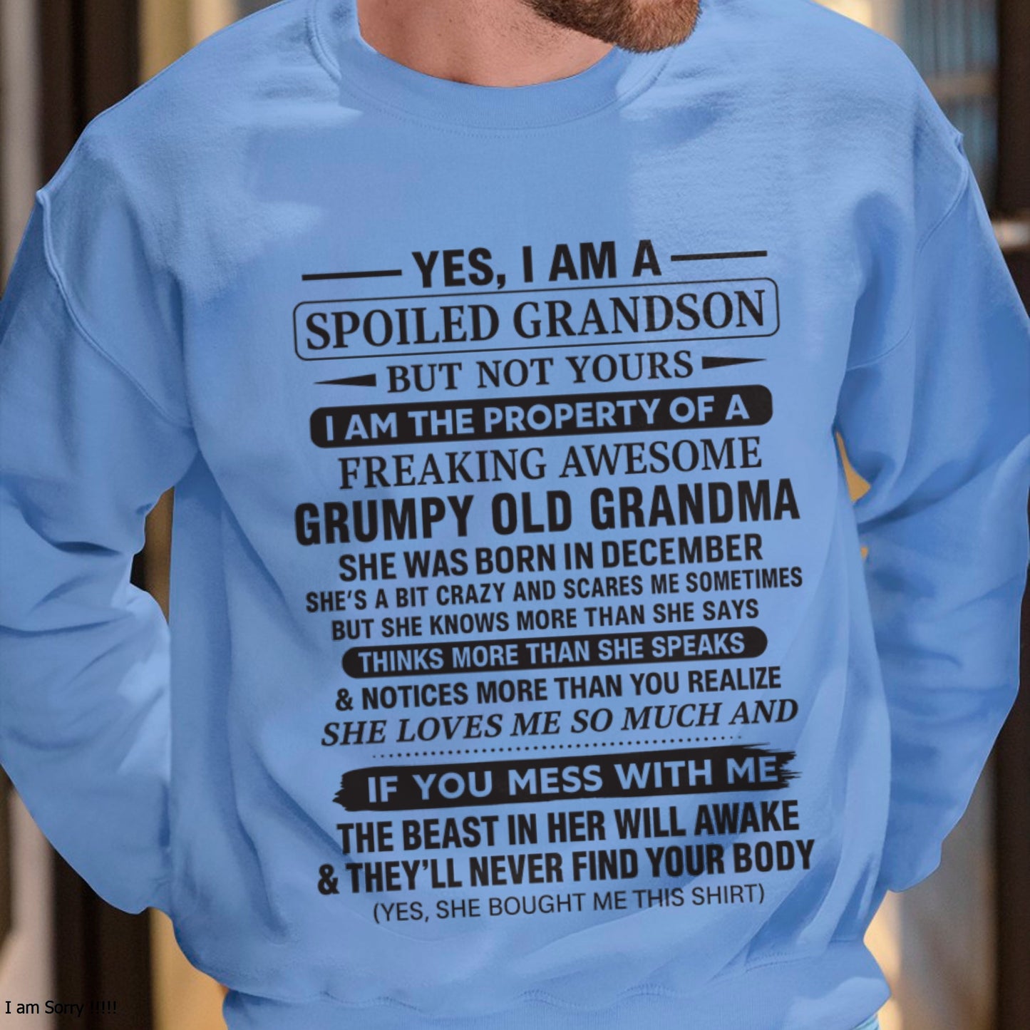 Yes I’m A Stubborn Grandson T-Shirt – Birthday Gift From December Grandma / Woman - ccdi12 (SKU10-171-12)