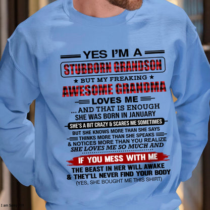 Yes I’m A Stubborn Grandson T-Shirt – Birthday Gift From January Grandma / Woman - ccdi01 (SKU2608-210-01)