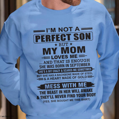September - "I'M NOT A PERFECT SON BUT MY MOM LOVES ME" - Birthday Gift From September Mom / Woman - ccdi09 (SKU10-147-09)