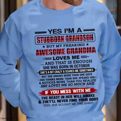 Yes I’m A Stubborn Grandson T-Shirt – Birthday Gift From October Grandma / Woman - ccdi10 (SKU2608-210-10)
