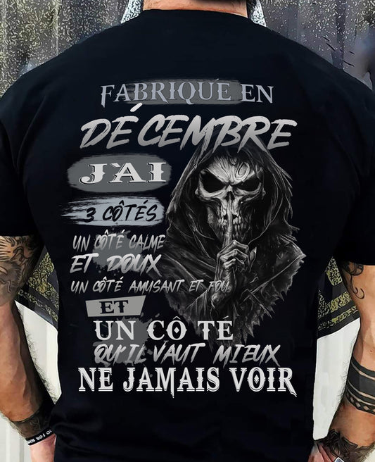Fabriqué en Décembre – J’ai 3 Côtés | T-Shirt Homme Caractère Fort - male fr12 / CCDI12 (SKU26T-01174-12)