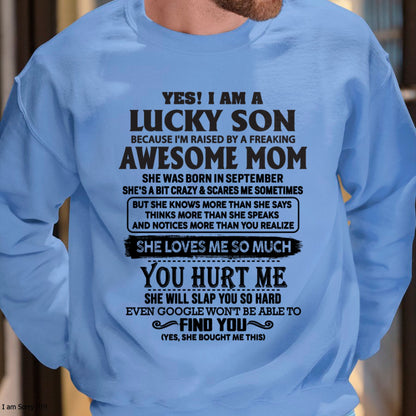 SEPTEMBER – YES! I AM A LUCKY SON Because I'm raised by a freaking AWESOME MOM - FROM WOMAN FMA ccdi09 (SKU-LKW-09)