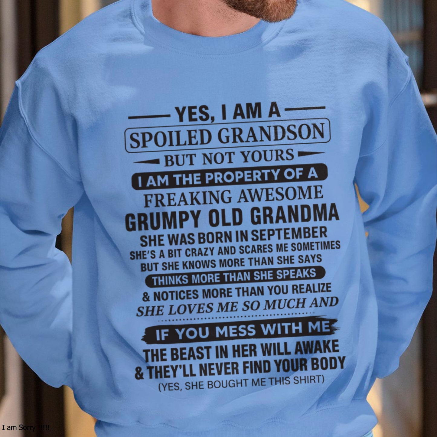 Yes I’m A Stubborn Grandson T-Shirt – Birthday Gift From September Grandma / Woman - ccdi09 (SKU10-171-09)