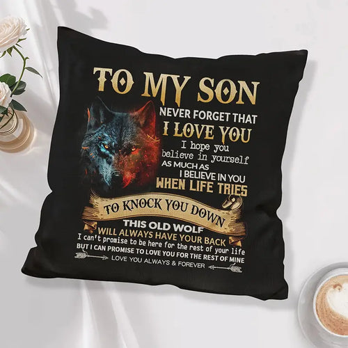 Special Gift For Your Son From Dad - Pillow (SKU2606-100)