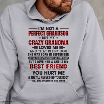 I’m Not A Perfect Grandson T-Shirt – Birthday Gift From September Grandma / Woman - ccdi09 (SKU10-167-09)