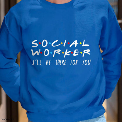 Christmas Shirts for Family, Funny christmas shirts, Christmas Unisex T-Shirt/Hoodie/Sweatshirt HLT00 - Social Worker I'll Be There For You Christmas T-Shirt