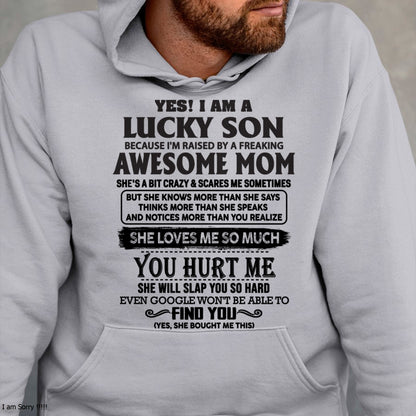 YES! I AM A LUCKY SON Because I'm raised by a freaking AWESOME MOM - FROM WOMAN FMA ccdi00 (SKU-LKW-00)
