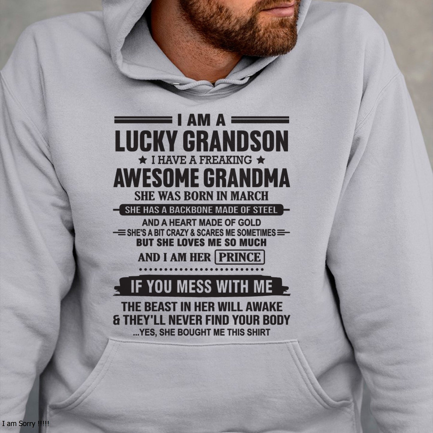 I Am A Lucky Grandson T-Shirt – Birthday Gift From March Grandma / Woman - ccdi03 (SKU11-29-03)