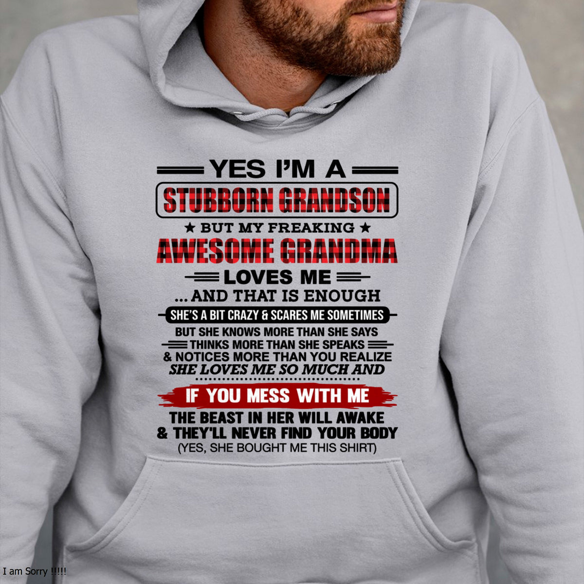 Yes I’m A Stubborn Grandson T-Shirt – Birthday Gift From Grandma / Woman - ccdi00 (SKU2608-210-00)