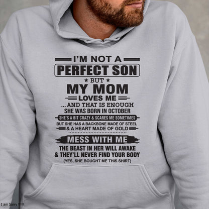October - "I'M NOT A PERFECT SON BUT MY MOM LOVES ME" - Birthday Gift From October Mom / Woman - ccdi10 (SKU10-147-10)