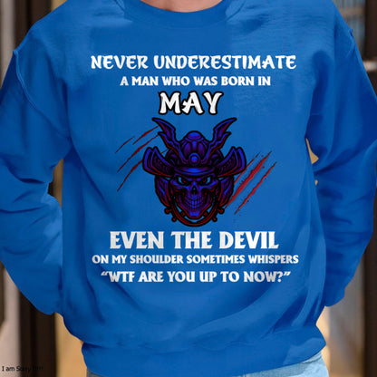 NEVER UNDERESTIMATE A MAN BORN IN MAY ccdi05 male (SKU-S1-05)