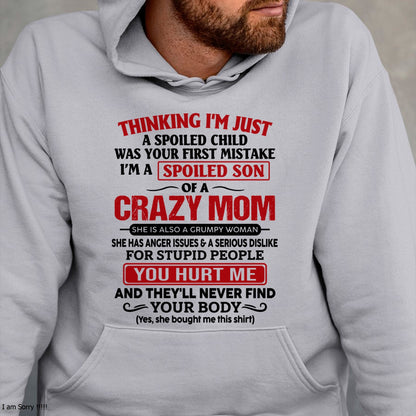 CCDI00 - Spoiled Son Of A Crazy Mom – Birthday Gift From Mom (SKU2606-119-00)