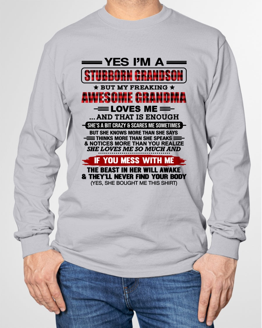 Yes I’m A Stubborn Grandson T-Shirt – Birthday Gift From Grandma / Woman - ccdi00 (SKU2608-210-00)