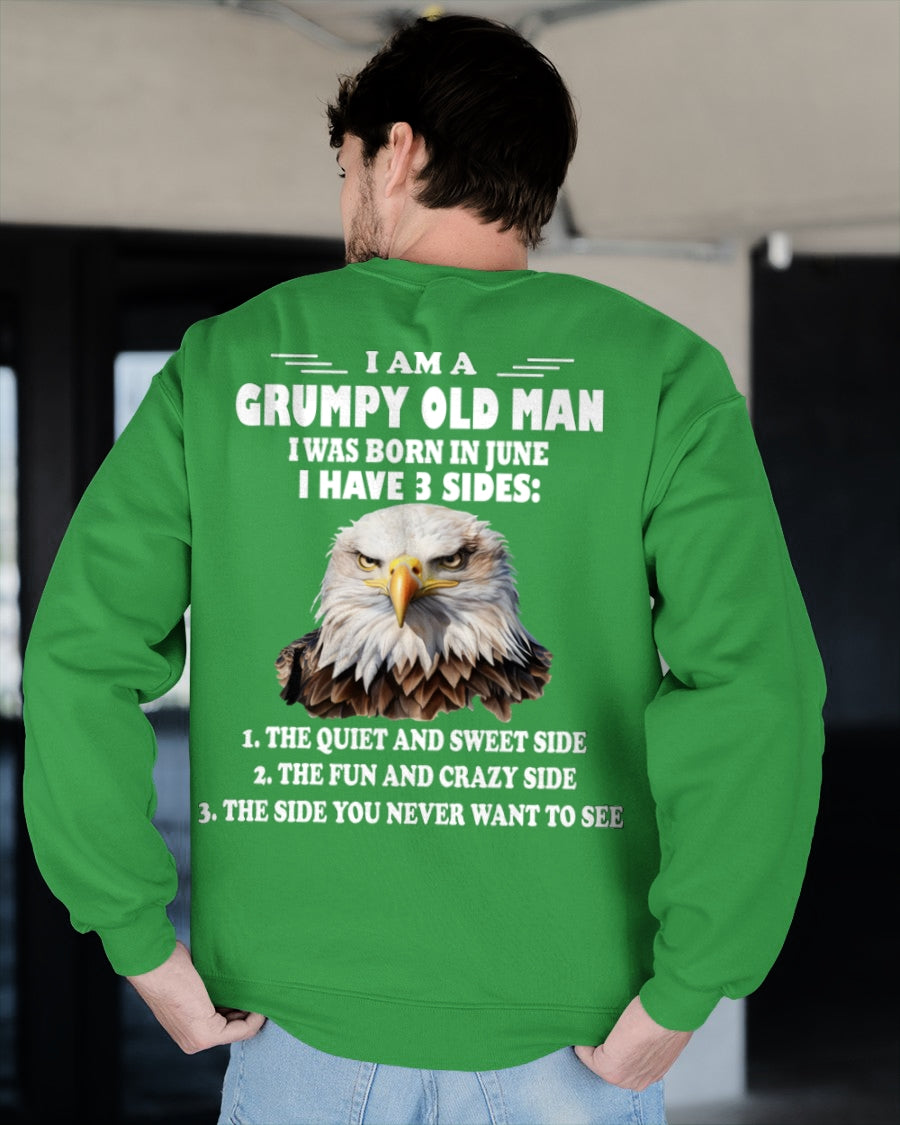 I'M A GRUMPY OLD MAN BORN IN JUNE AND I HAVE 3 SIDES - ccdi06 male (SKU-S3-06)