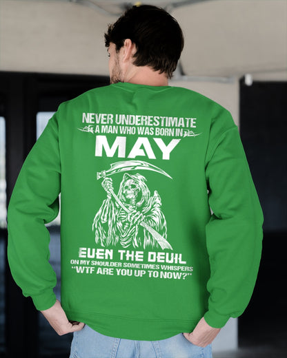 NEVER UNDERESTIMATE A MAN WHO WAS BORN IN MAY - ccdi05 male (SKU09-133-05)