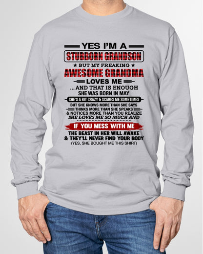 Yes I’m A Stubborn Grandson T-Shirt – Birthday Gift From May Grandma / Woman - ccdi05 (SKU2608-210-05)