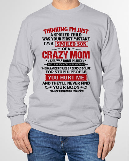 CCDI07 - Spoiled Son Of A Crazy Mom – Birthday Gift From July Mom (SKU2606-119-07)